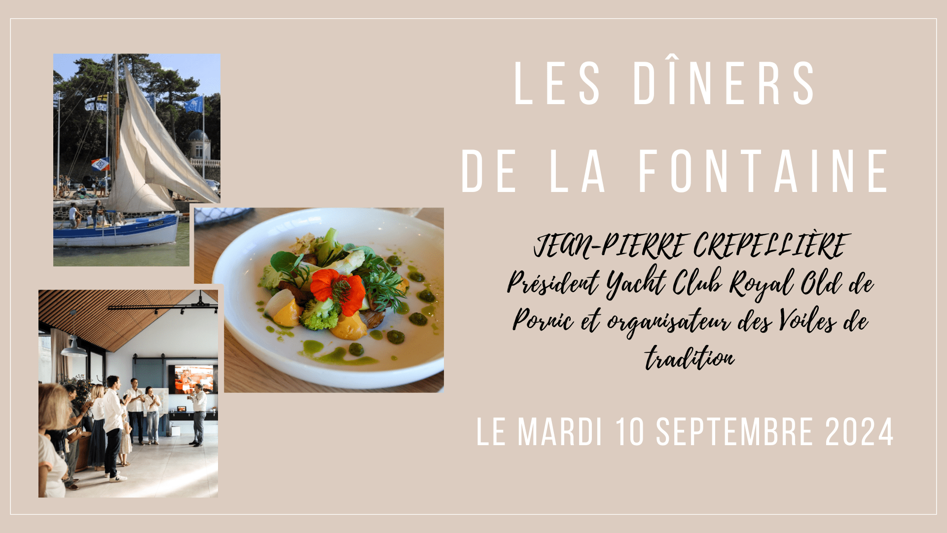 Dîner La Fontaine Pornic 10 septembre